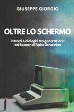 Oltre lo Schermo af Giuseppe Giorgio