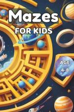Mazes for Kids 4-8 af Violet Dreamweaver
