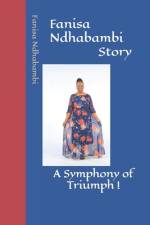 Fanisa Ndhabambi Story af Fanisa Ndhabambi