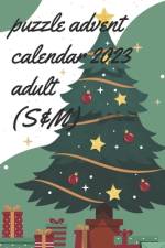 puzzle advent calendar 2023 adult (S&M)