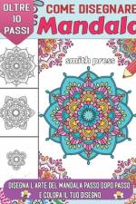 Come disegnare Mandala af Smith Press