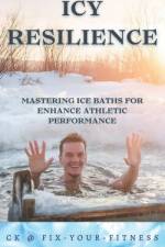 Icy Resilience af Ck Fix Your Fitness