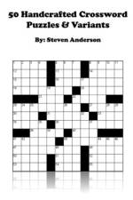 50 Handcrafted Crossword Puzzles & Variants af Steven S Anderson