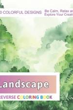 Landscape Reverse Coloring Book af Velva Zboncak