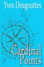 Cardinal Points af Yves Desgouttes