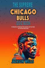 Chicago Bulls af Jackson Wells