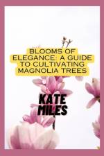 Blooms of Elegance af Kate Miles