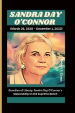 SANDRA DAY O'CONNOR (March 26, 1930 - December 1, 2023) af Robert A Evans