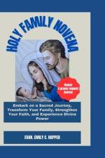 Holy Family Novena af Evan Emily C Hopper
