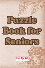 Puzzle Book for Seniors af Fun For All Books