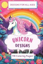 Magical Unicorn and Alicorn Coloring Book - 115 Enchanting Pages of Whimsy and Wonder af Evangeline Brooks