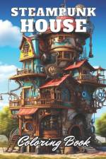 Steampunk House Coloring Book af Kade Gul