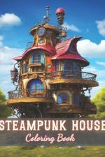 Steampunk House Coloring Book af Kendrick Kessler