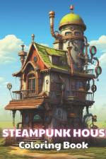 Steampunk House Coloring Book af Owen Dach