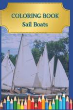 COLORING BOOKS Sail Boats af Art Cofre
