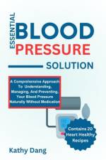 Essential Blood Pressure Solution af Kathy Dang