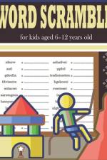 Word Scramble for kids aged 6-12 years old af Hasnat Patowary