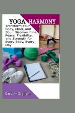Yoga Harmony af Carol H Graham