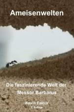 Ameisenwelten af Kevin Faktor