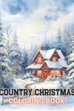 Country Christmas Coloring Book af Karolann Klein