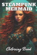 Steampunk Mermaid Coloring Book af Ronny Carter