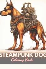 Steampunk Dog Coloring Book af Ardella Turner
