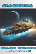 Spaceships - Galactic Voyages 3 af Gianluca Marino