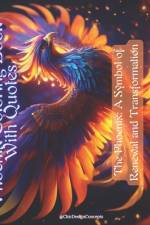 Phoenix Coloring Book With Quotes af Rini Chris