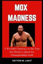 Mox Madness af Keyton M Light