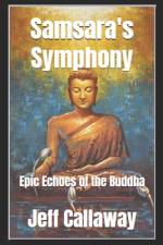 Samsara's Symphony af Jeff Callaway