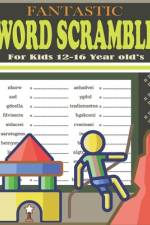 Fantastic Word Scramble For Kids 12-16 Year old's af Hasnat Patowary
