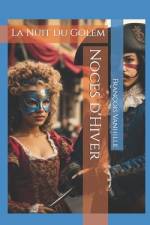 Noces d'Hiver af FranÃ§ois Vanhille