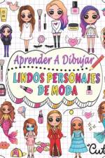 aprende a dibujar lindos personajes de moda af Barbara Press