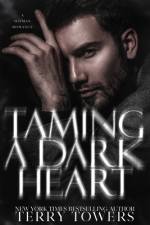 Taming A Dark Heart af Terry Towers