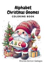 Alphabet Christmas Gnomes af Rhonda Denton-Gallegos