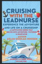 Cruising with the Lead nurse af Aslam Goolam Hoosen