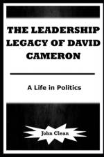 The Leadership Legacy of David Cameron af John Clean