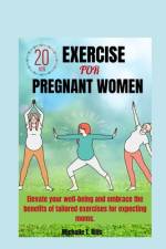 20 Minutes Exercise for Pregnant Women af Michelle T Rills