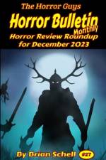 Horror Bulletin Monthly December 2023 af Brian Schell