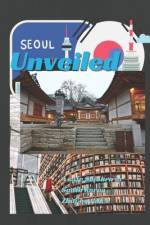 Seoul Unveiled af Nse Sifon