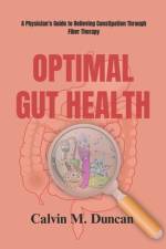 Optima Gut Health af Calvin M Duncan