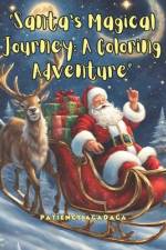 Santa's Magical Journey af Patience Agadaga