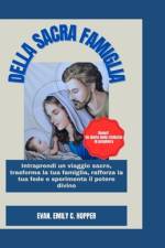 Della Sacra Famiglia af Evan Emily C Hopper