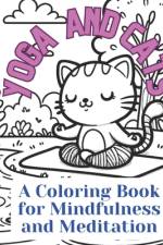 Cats and Yoga Mediation Coloring Book af Montecore Media