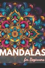Mandalas for Beginners Coloring Book af Eliseo Johnston