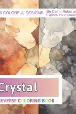 Crystal Reverse Coloring Book af Velva Zboncak