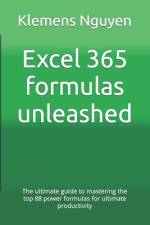 Excel 365 formulas unleashed af Klemens Nguyen