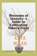 Blossoms of Serenity af Kate Miles