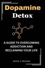 Dopamine detox af Jennie V Broome