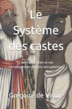 Le Système des castes af GrÃ©goire de Visme